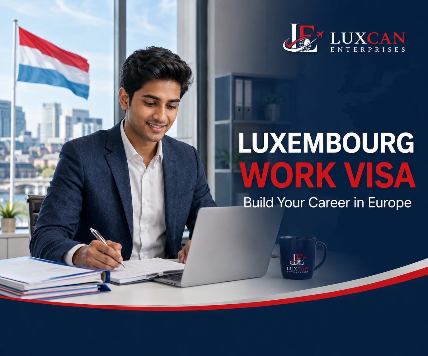 Luxembourg Work Visa consultation and travel guidance